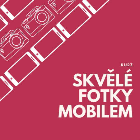 Skvělé fotky mobilem